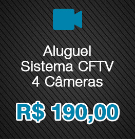 locação de cftv 4 câmeras