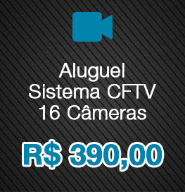 locação de cftv 16 câmeras