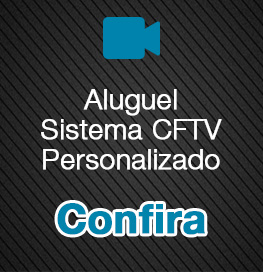 aluguel e locação de cftv e câmeras de segurança